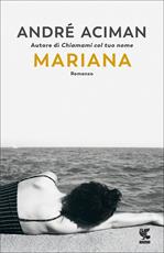 Libro Mariana. Copia autografata André Aciman