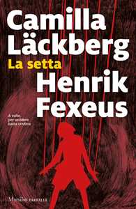 Libro La setta. Copia autografata su ex libris Camilla Läckberg Henrik Fexeus