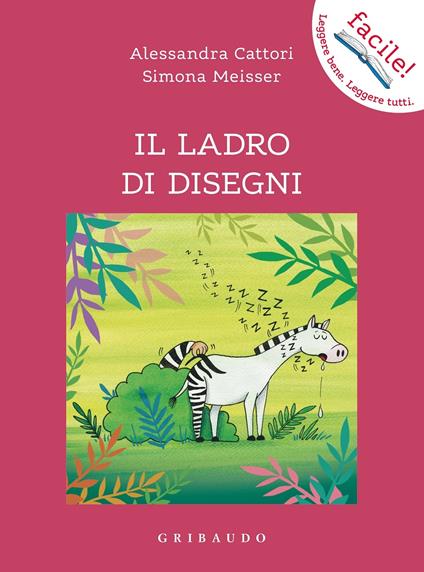 Il ladro di disegni -  Alessandra Cattori, Simona Meisser - copertina