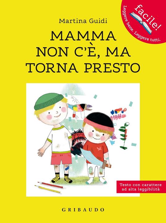  Mamma non c'è, ma torna presto! -  Martina Guidi - copertina