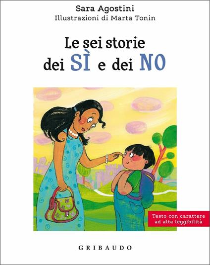 Le sei storie dei sì e dei no -  Sara Agostini, Marta Tonin - copertina