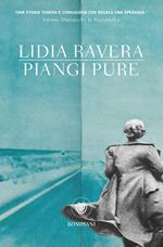 Piangi pure