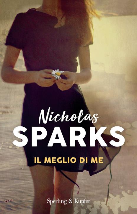Il meglio di me -  Nicholas Sparks - copertina