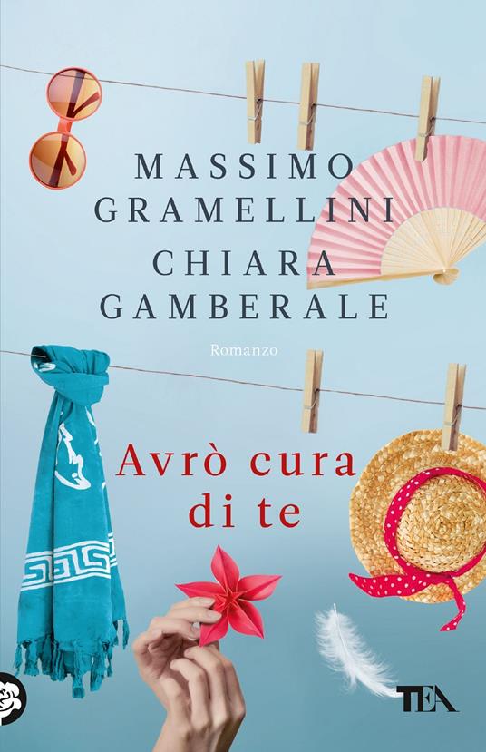  Avrò cura di te -  Massimo Gramellini, Chiara Gamberale - copertina