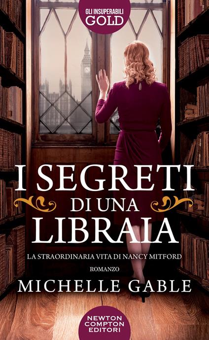 I segreti di una libraia. La straordinaria vita di Nancy Mitford -  Michelle Gable - copertina