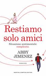  Restiamo solo amici
