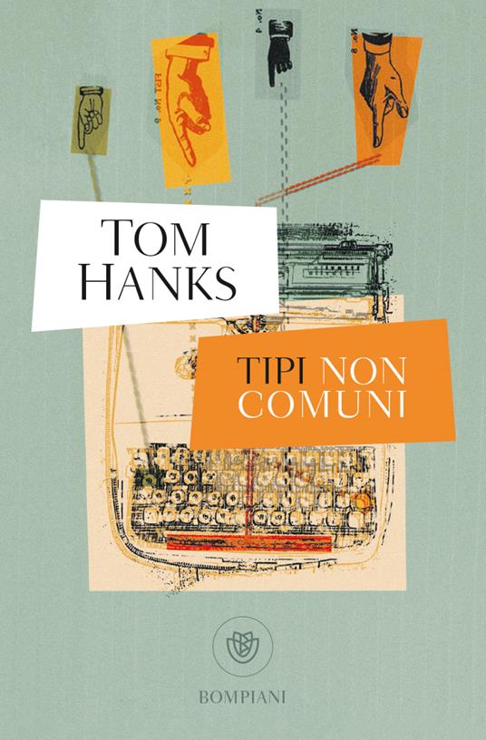  Tipi non comuni -  Tom Hanks - copertina