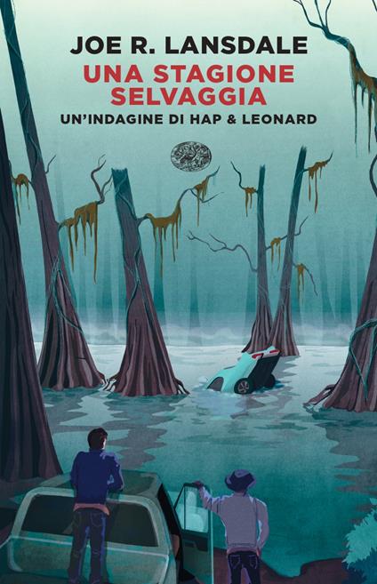 Una stagione selvaggia -  Joe R. Lansdale - copertina