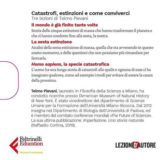 Lezioni d'autore. Catastrofi, estinzioni e come conviverci con Telmo Pievani - 3