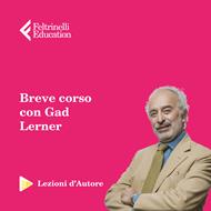 Lezioni d'autore. Fanatismi: cronache dal Medio Oriente con Gad Lerner