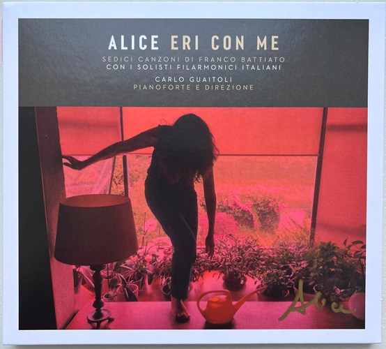 CD Eri con me (Esclusiva LaFeltrinelli e IBS.it - Copia autografata) Alice