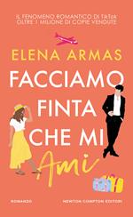 Facciamo finta che mi ami