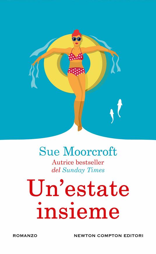 Un' estate insieme -  Sue Moorcroft - copertina