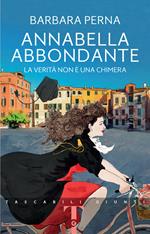 La verità non è una chimera. Annabella Abbondante