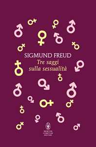 Libro  Tre saggi sulla sessualità  Sigmund Freud
