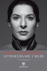  Attraversare i muri. Un'autobiografia