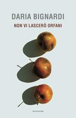  Non vi lascerò orfani