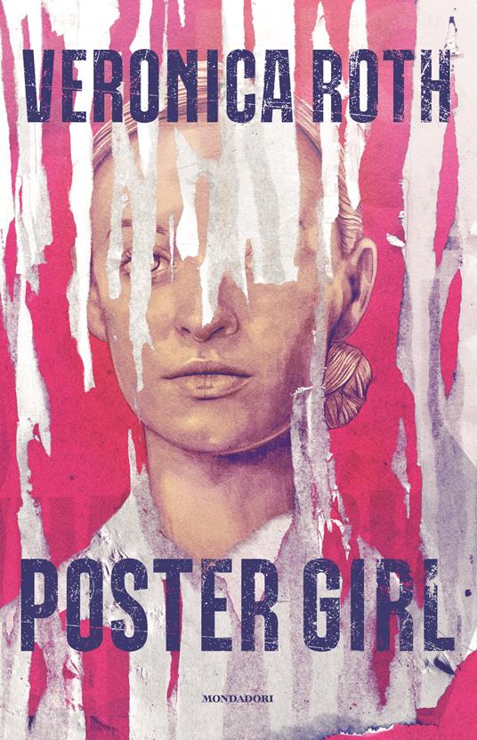  Poster girl -  Veronica Roth - copertina