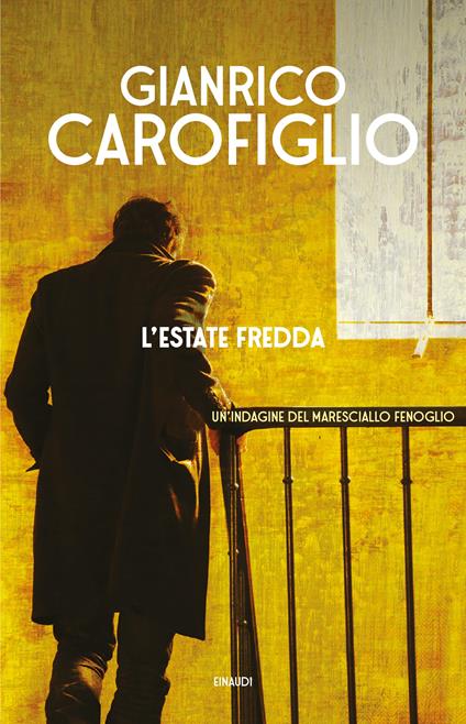 L' estate fredda -  Gianrico Carofiglio - copertina