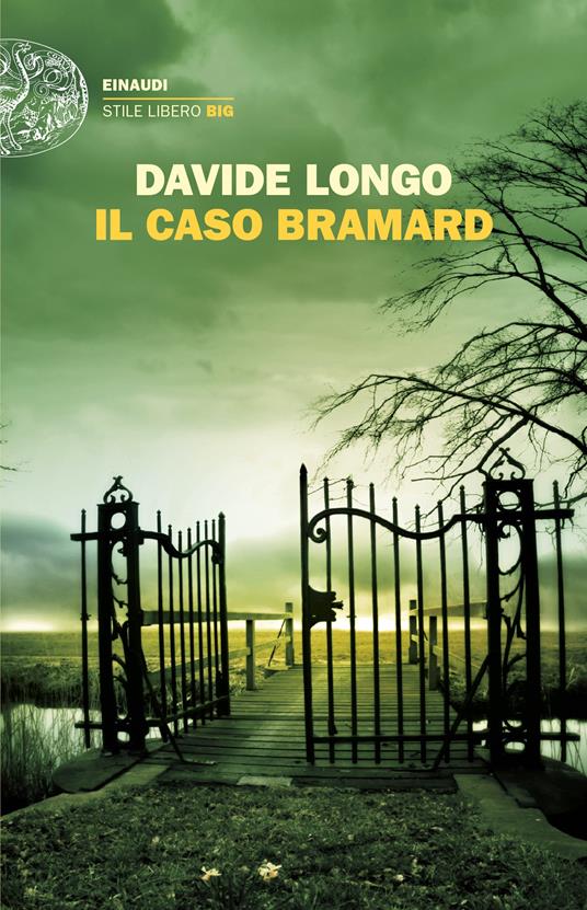 Il caso Bramard -  Davide Longo - copertina