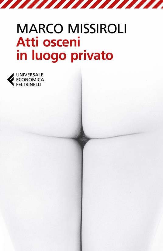  Atti osceni in luogo privato -  Marco Missiroli - copertina