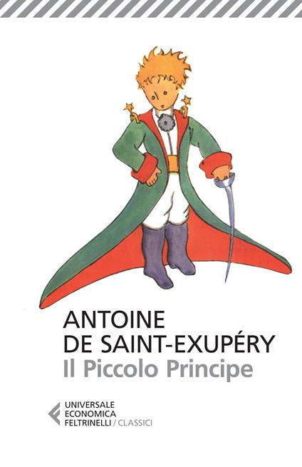 Il Piccolo Principe -  Antoine de Saint-Exupéry - copertina