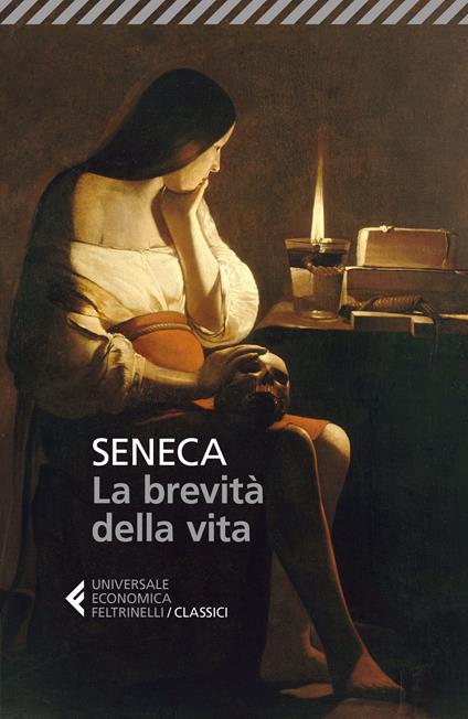 La brevità della vita. Testo latino a fronte -  Lucio Anneo Seneca - copertina