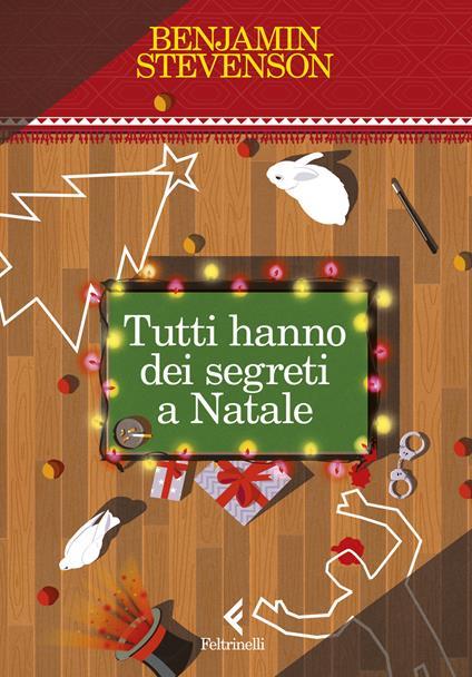 Tutti hanno dei segreti a Natale. Copia autografata - Benjamin Stevenson - copertina