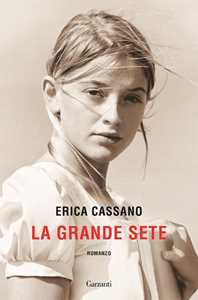 Libro La Grande Sete. Copia autografata su ex libris Erica Cassano