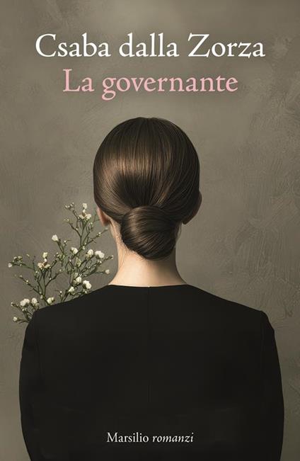La governante. Copia con dedica personalizzata - Csaba dalla Zorza - copertina