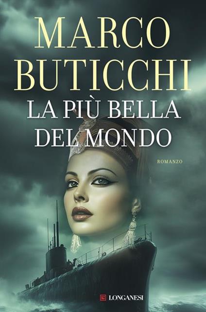 La più bella del mondo. Copia autografata - Marco Buticchi - copertina