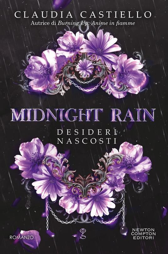 Midnight rain. Desideri nascosti. Copia autografata su ex libris   - Claudia Castiello - copertina