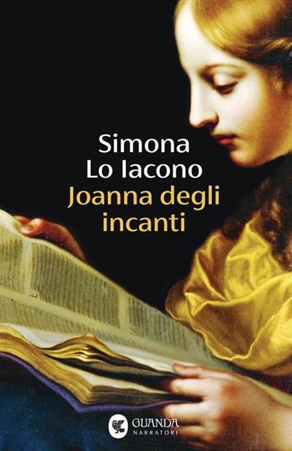 Joanna degli incanti. Copia autografata - Simona Lo Iacono - copertina