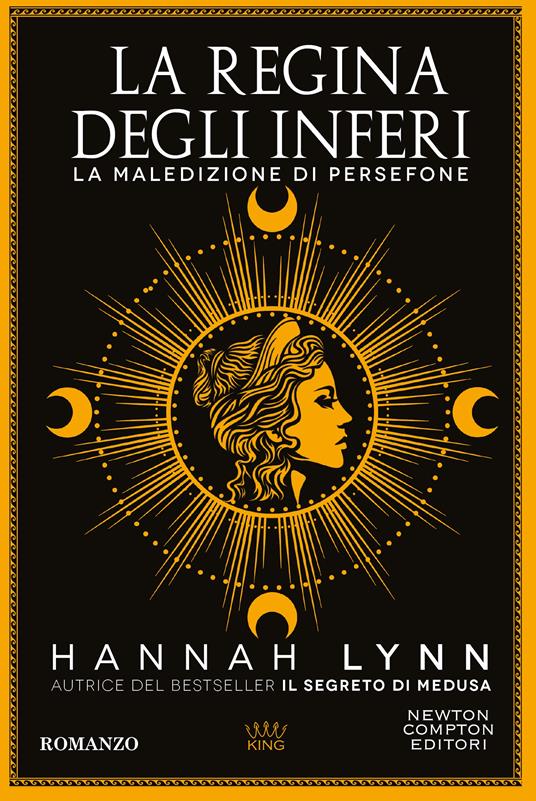 La regina degli inferi. La maledizione di Persefone -  Hannah Lynn - copertina