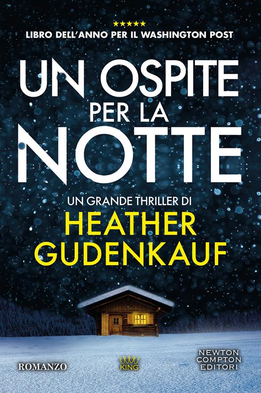 Un ospite per la notte -  Heather Gudenkauf - copertina