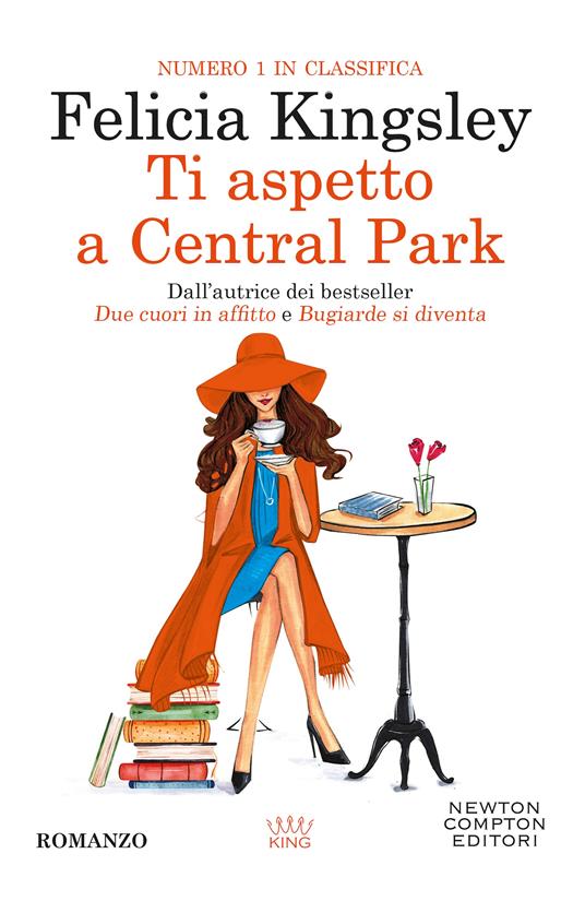 Ti aspetto a Central Park -  Felicia Kingsley - copertina