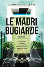 Le madri bugiarde