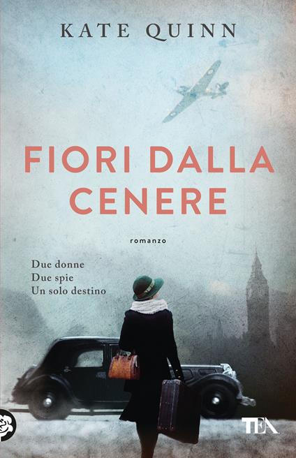  Fiori dalla cenere -  Kate Quinn - copertina