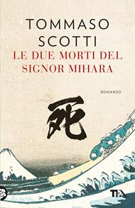 Le due morti del signor Mihara