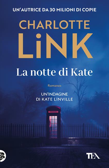 La notte di Kate. Le indagini di Kate Linville - Charlotte Link - copertina
