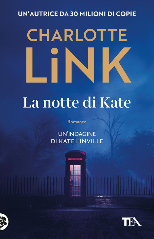 La notte di Kate. Le indagini di Kate Linville - Charlotte Link - copertina
