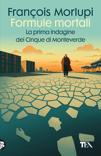  Formule mortali. La prima indagine dei Cinque di Monteverde -  François Morlupi - copertina