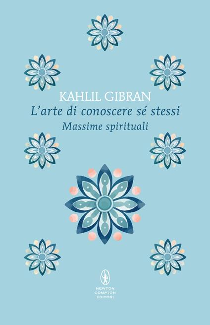 L' arte di conoscere se stessi -  Kahlil Gibran - copertina