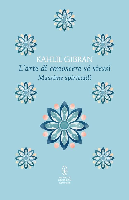 L' arte di conoscere se stessi -  Kahlil Gibran - copertina