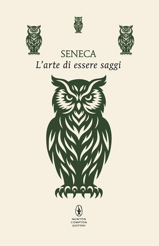 L' arte di essere saggi -  Lucio Anneo Seneca - copertina