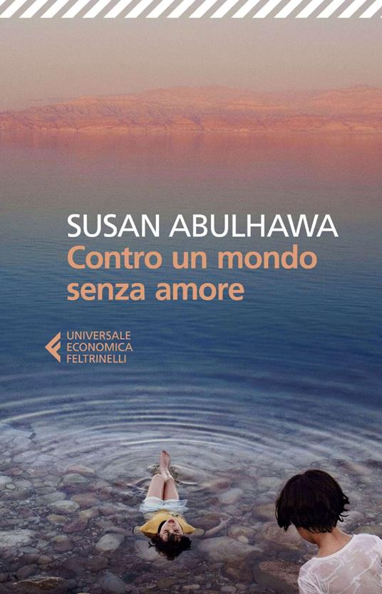 Contro un mondo senza amore -  Susan Abulhawa - copertina