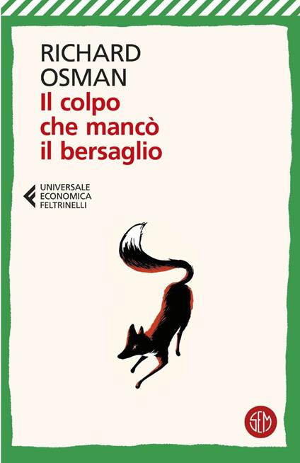 Il colpo che mancò il bersaglio -  Richard Osman - copertina