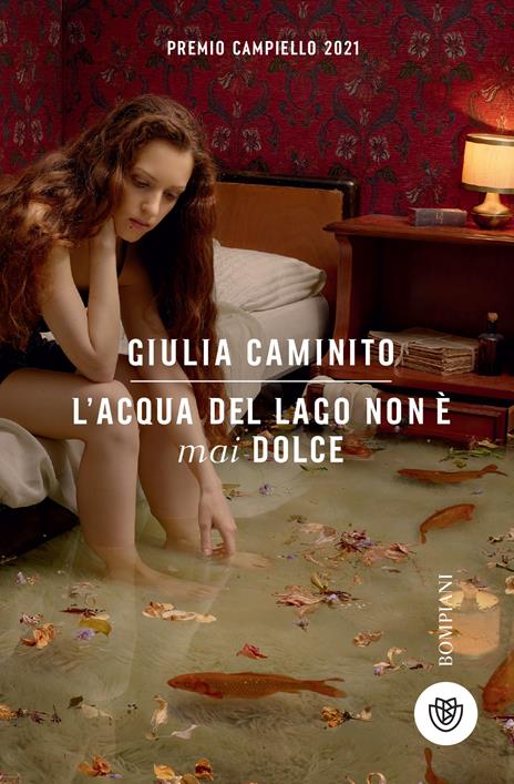 L' acqua del lago non è mai dolce -  Giulia Caminito - copertina