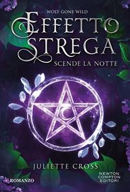 Scende la notte. Effetto strega