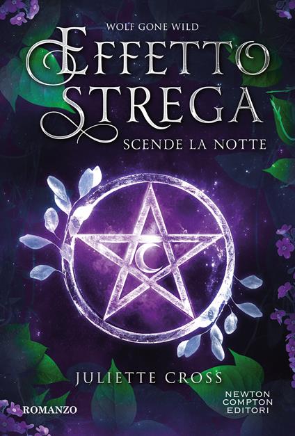 Scende la notte. Effetto strega -  Juliette Cross - copertina
